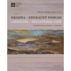 Krajina - edukačný pohľad / Landscape - educational view